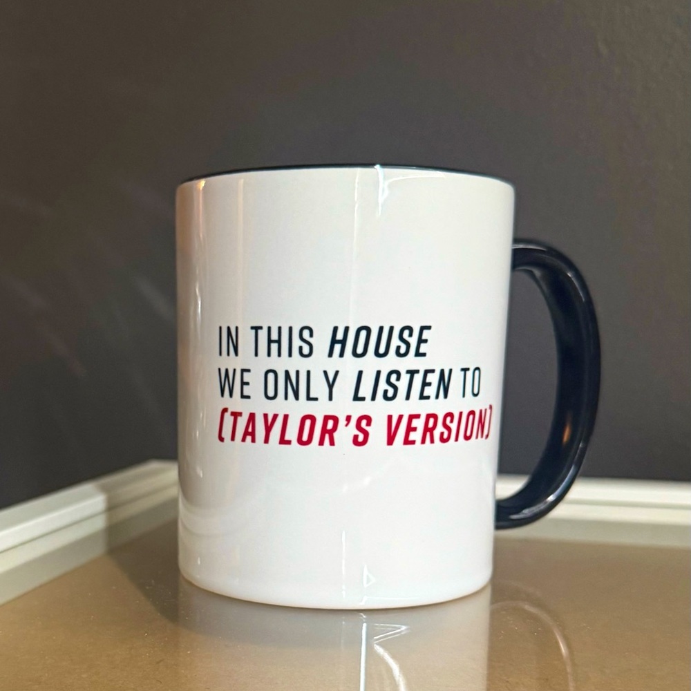 In this house we only listen to TAYLOR'S VERSION - Coffee Mug for Swifties!